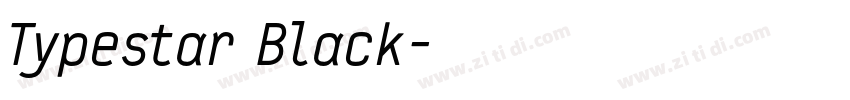Typestar Black字体转换